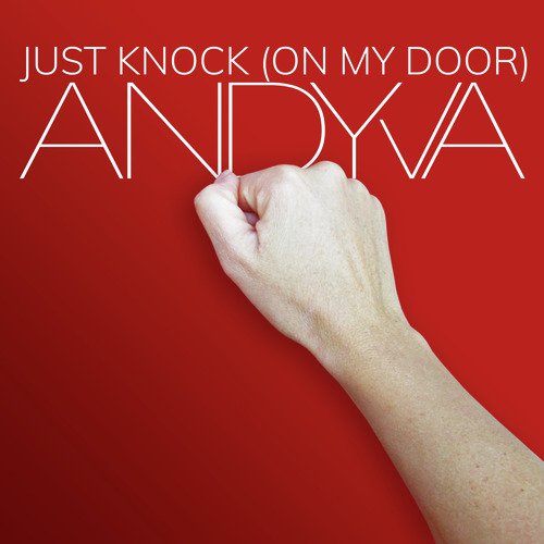 Just Knock On My Door Song Download Just Knock On My Door