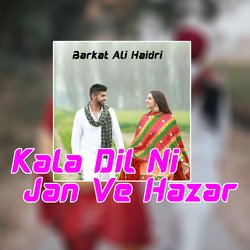 Kala Dil Ni Jan Ve Hazar-AQMRXSdpBgc