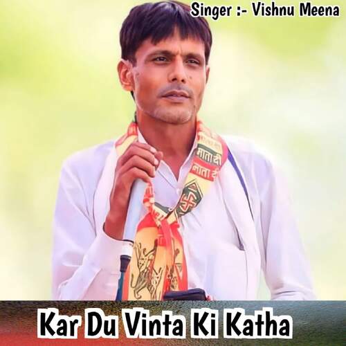 Kar Du Vinta Ki Katha