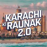 Karachi Ki Raunak 2.0
