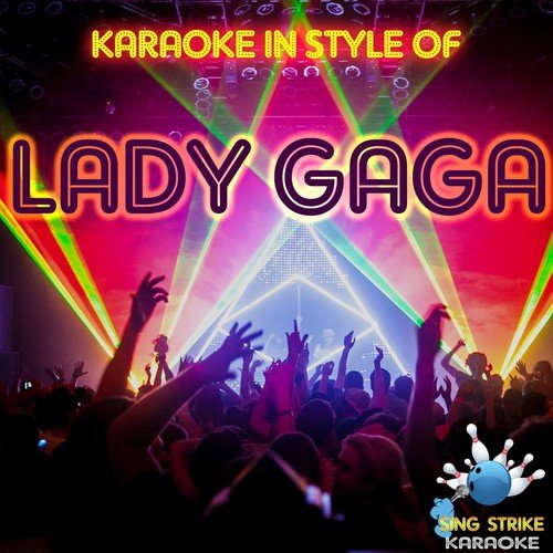 Karaoke In Style Of Lady Gaga_poster_image