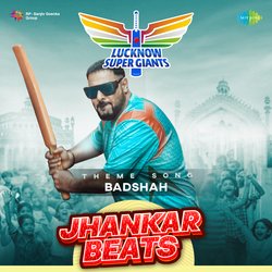 Lucknow Super Giants Theme Song - Jhankar Beats by Badshah, DJ Harshit Shah