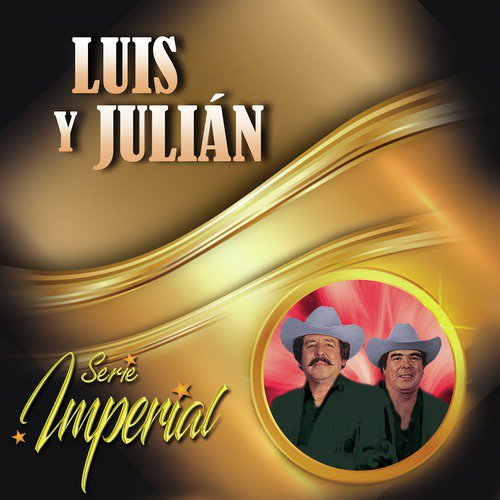 Luis y Julián (Serie Imperial)