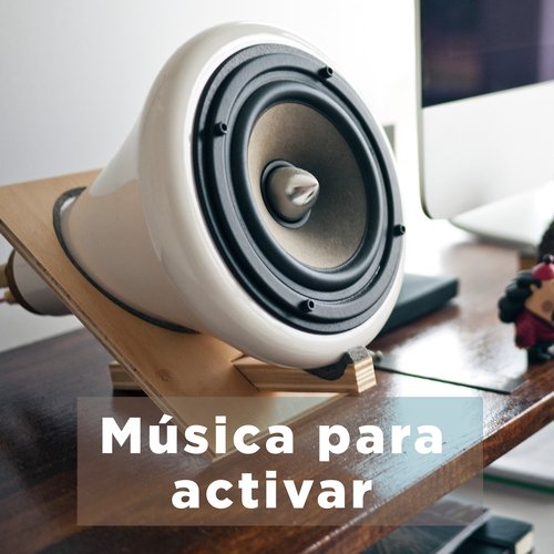 Música para activar