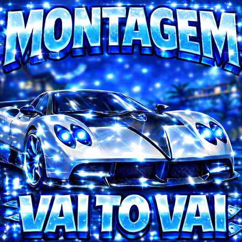 MONTAGEM VAI TO VAI (Super Slowed) cover art