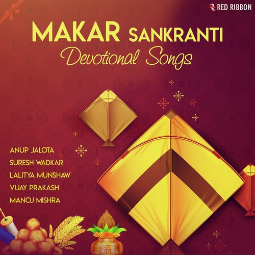 Makar Sankranti - Devotional Songs