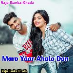 Maro Yaar Akalo Don