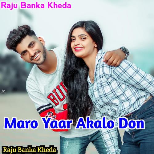 Maro Yaar Akalo Don