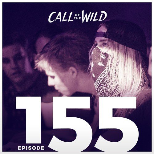 #155 - Monstercat: Call of the Wild