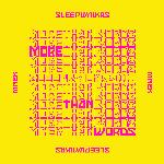 More Than Words (feat. MNEK)