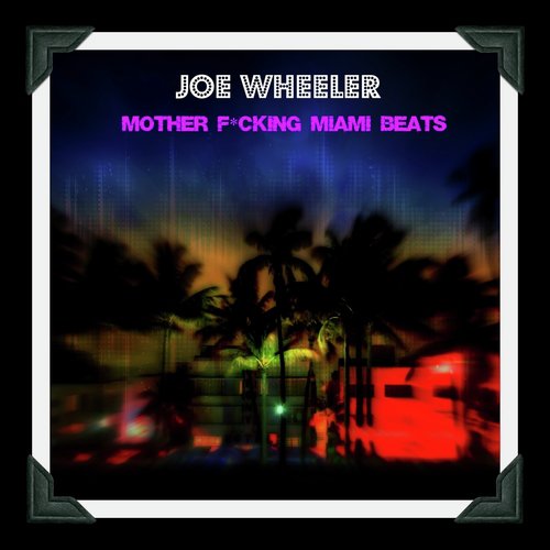 Mother Fucking Miami Beats (Instrumental Version)