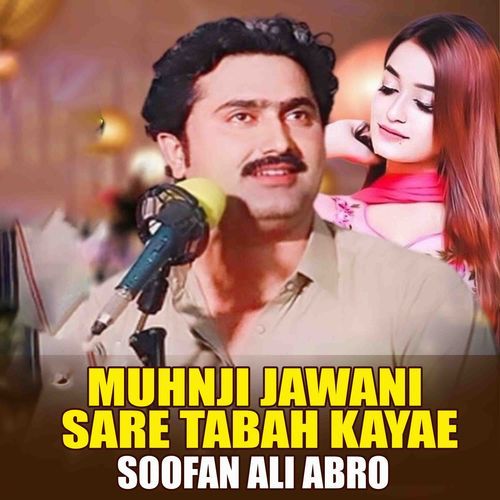 Muhnji Jawani Sare Tabah Kayae