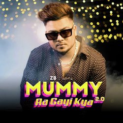 Mummy Aa Gayi kya 2.0-Gh8pYzlcR0c