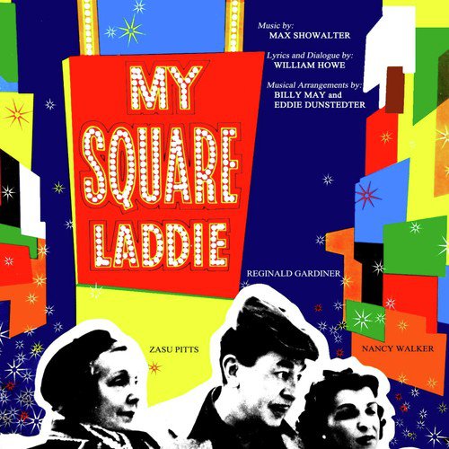 I'm Kinda Partial To His Puss (from "My Square Laddie")