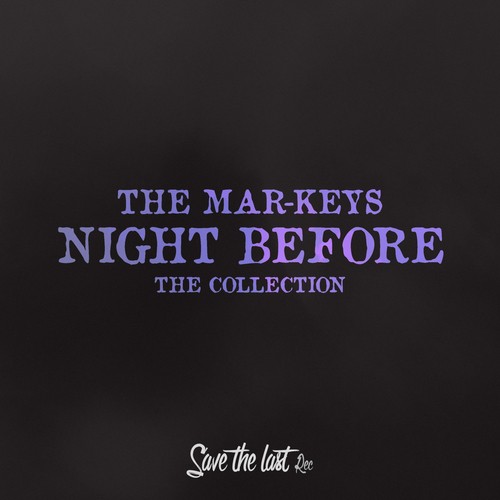 Night Before (The Collection)