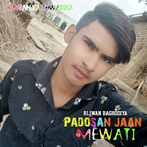 Padosan jaan Mewati