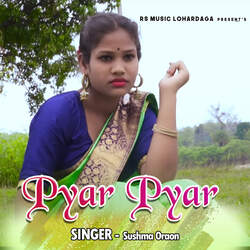 Pyar Pyar-FAc6ZjNKaF0