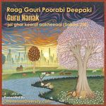 Raag Gauri Poorabi Deepaki Guru Nanak (Jai Ghar Keerat Aakheeaai Sabad 200)