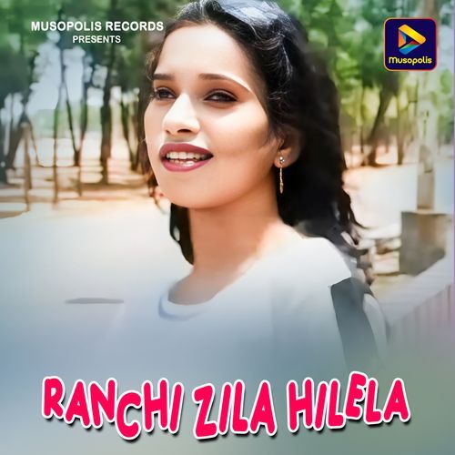 Ranchi Zila Hilela