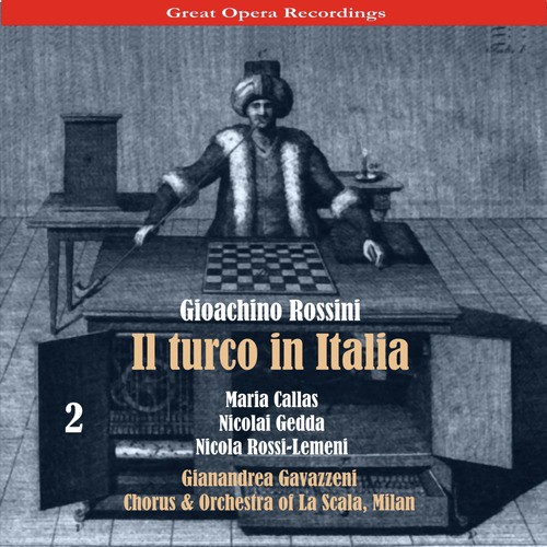 Il Turco in Italia: Act II, Scene I, "Fermate ... Cosa c'è"