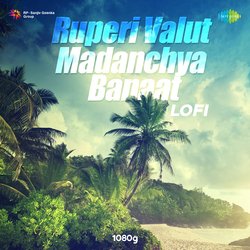 Ruperi Valut Madanchya Banaat - Lofi-JiUheCZ6Qmk