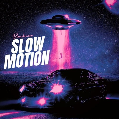 Slow Motion