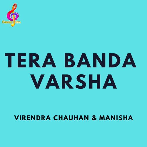 Tera Banda Varsha