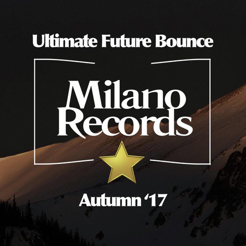 Ultimate Future Bounce (Autumn '17)