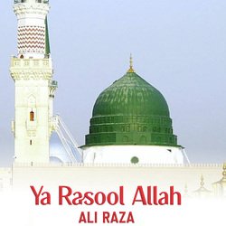 Ya Rasool Allah-Fy4bUzZhVAQ