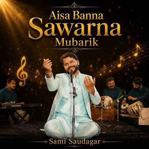Aisa Banna Sawarna Mubarik (Extended Mix)