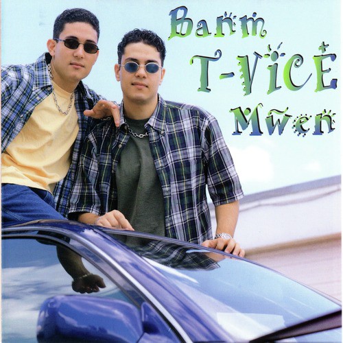 Banm T-Vice Mwen cover art