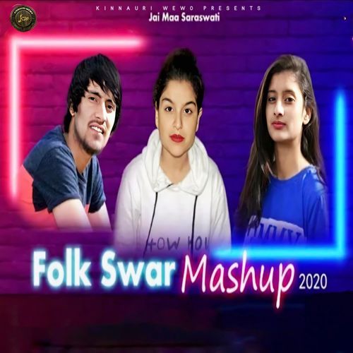 Folk Swar (Mashup 2020)