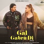 Gal Gabru Di (Remix)