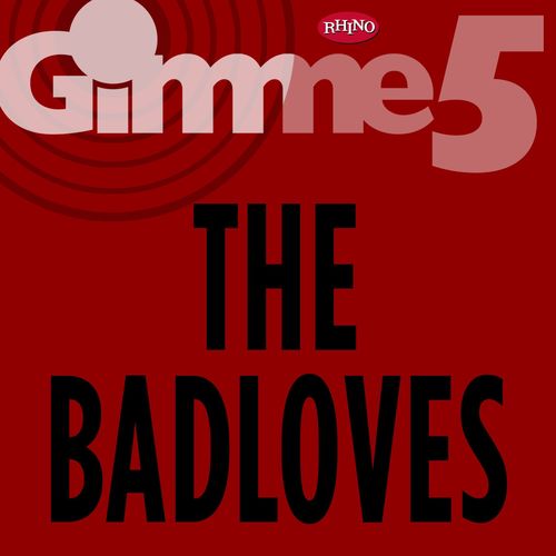 The Badloves