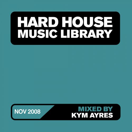 Hard House Music Library Mix: November 08