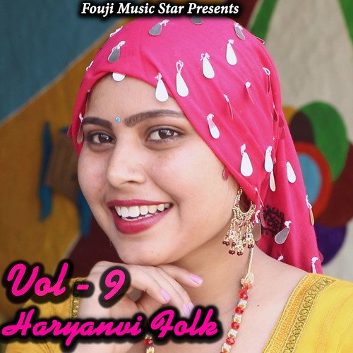 Haryanvi Folk Vol-9