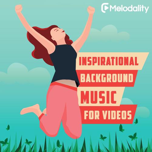 Inspirational Background Music For Videos Songs Download - Free Online Songs  @ JioSaavn