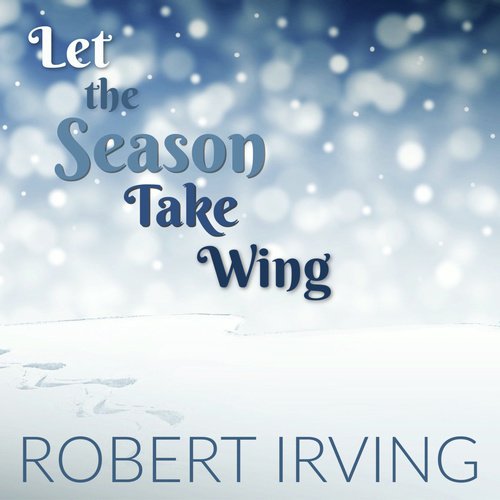 Let The Season Take Wing_poster_image