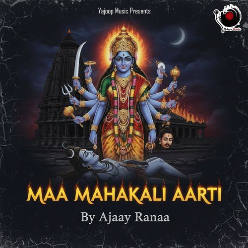 Maa Mahakali Aarti