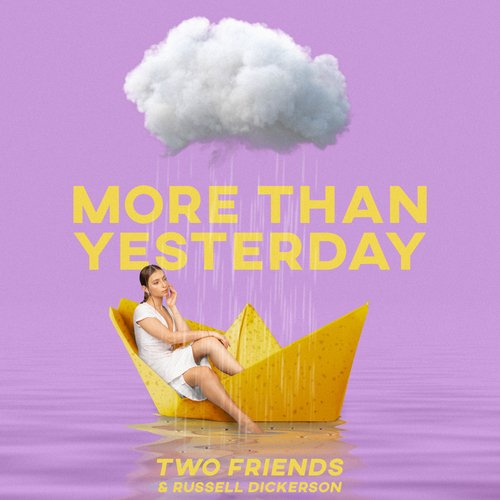 More Than Yesterday (feat. Russell Dickerson) [Acoustic] (Acoustic)