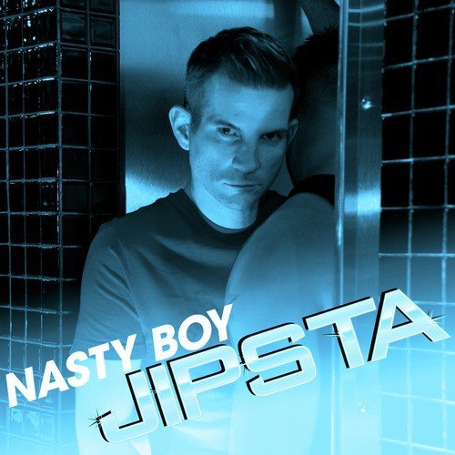 Nasty Boy (Casey Alva Electro Slut Dub)