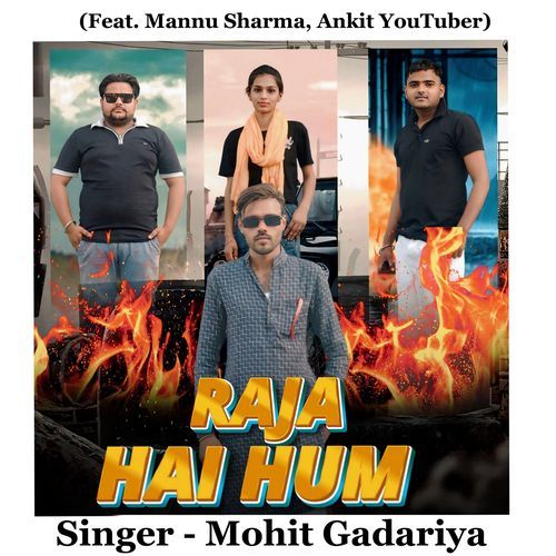 Raja Hai Hum (Feat. Mannu Sharma,Ankit YouTuber)