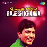 Romantic Hits Of Rajesh Khanna