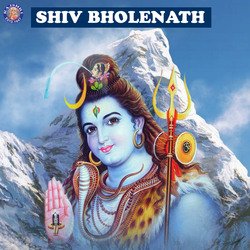 Shiv Bholenath