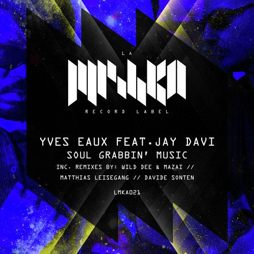 Soul Grabbin' Music (Wild Dee, Mazai Remix)