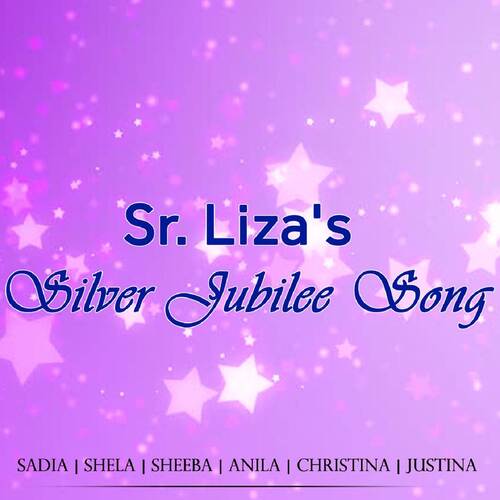 Sr. Liza's Silver Jubilee Song