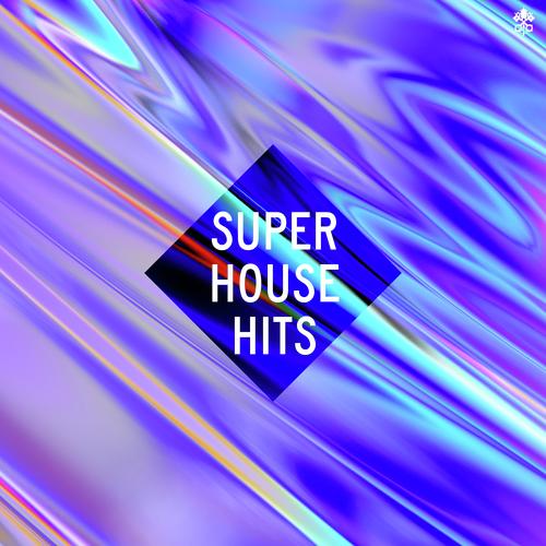 Super House Hits