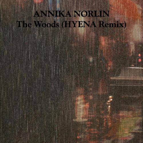 The Woods (HYENA Remix)_poster_image