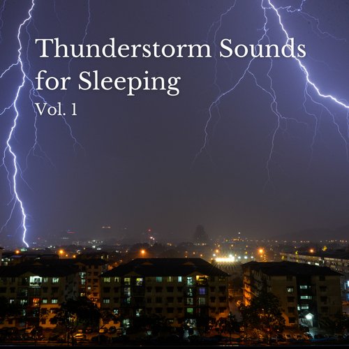 Thunderstorm Sounds for Sleeping Vol. 1_poster_image