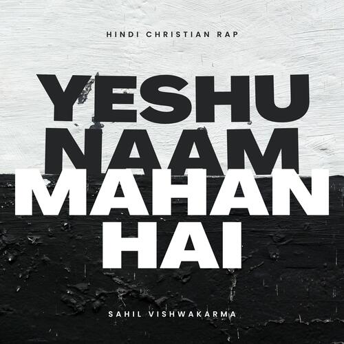 Yeshu Naam Mahan Hai (with Kevin Kathariya)_poster_image